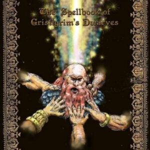 The Spellbook of Gristlegrim's Dwarves - For T&T