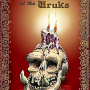 Spellbook of the Uruks - For T&T